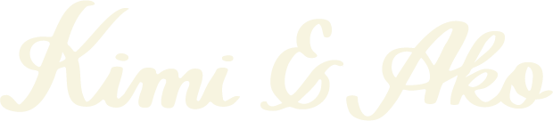 Kimi & Ako